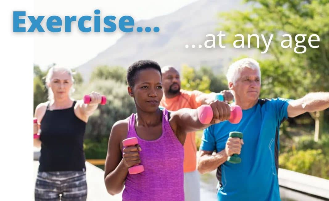 The importance of exercise at any age